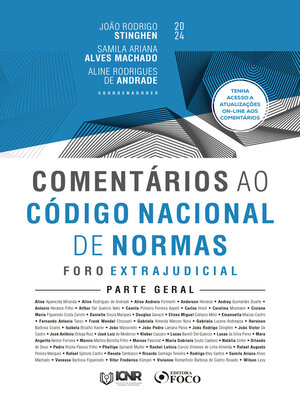 cover image of Comentários ao Código Nacional de Normas--Foro Extrajudicial--Parte Geral--1ª Ed--2024